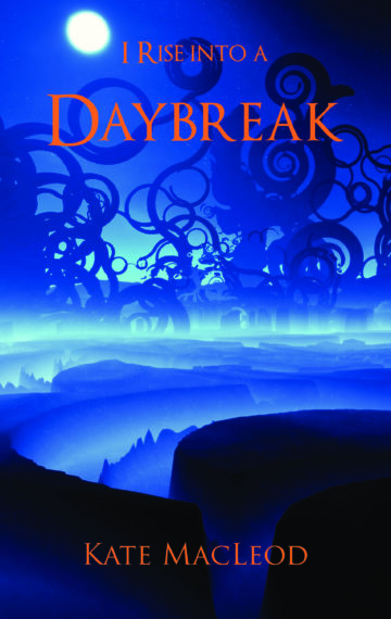 I Rise into a Daybreak