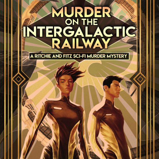 Murder on the Intergalactic Railway