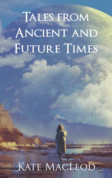 Tales from Ancient and Future Times