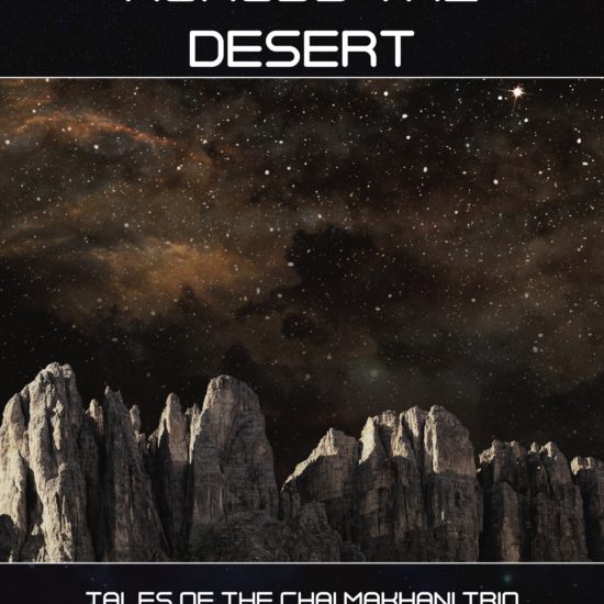 Tales of the Chai Makhani Trio, Episode 10: The Race Across the Desert