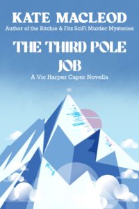 Book cover for caper novella The Third Pole Job.